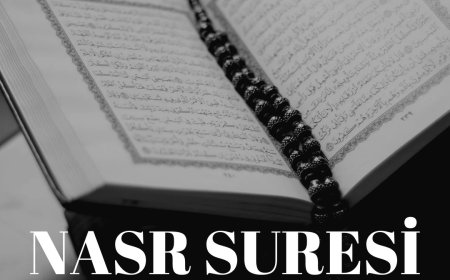 Nasr Sûresi Okunuşu, Anlamı ve Hadisler