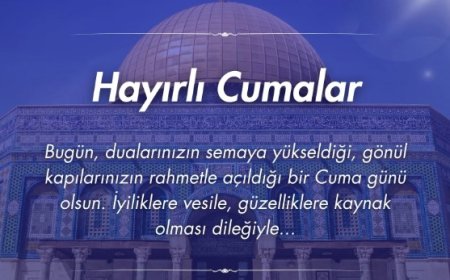 Cuma Gününün Özel Mesajlarıyla Sevdiklerinize Ulaşın