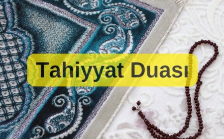 Tahiyyat Duası